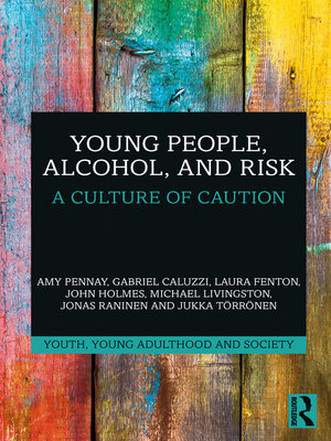 cover image of Young People, Alcohol, and Risk